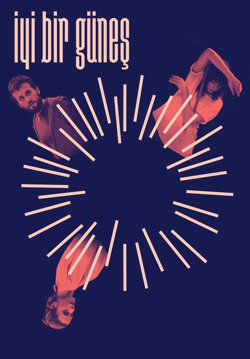 İyi Bir Güneş tiyatro afişi